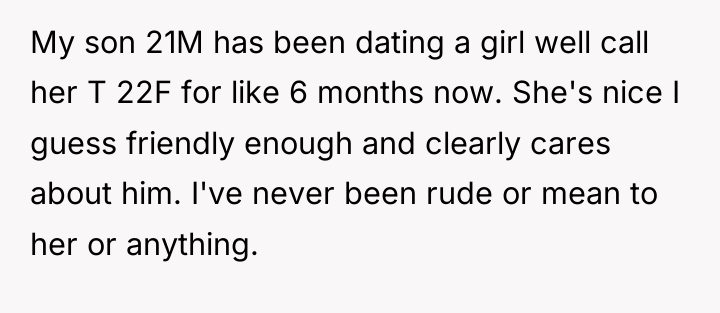 My son 21M has been dating a girl well call...