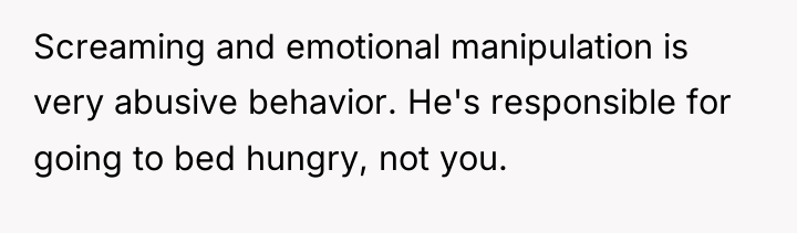 Screaming and emotional manipulation is very abusive behavior. He's responsible...