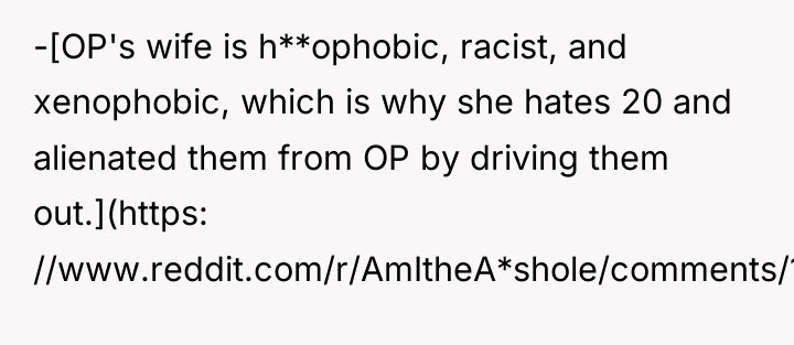 -[OP's wife is h**ophobic, racist, and xenophobic, which is why...