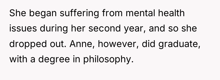 She began suffering from mental health issues during her second...