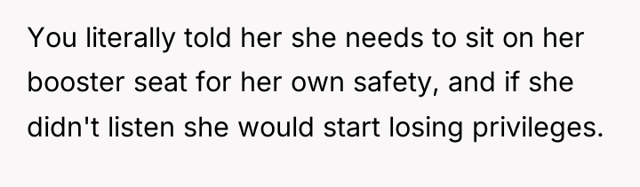You literally told her she needs to sit on her...