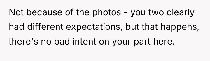 Not because of the photos - you two clearly had...