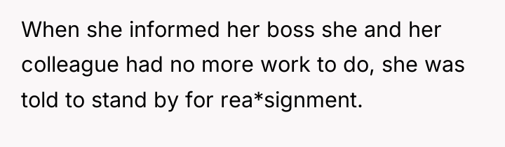 When she informed her boss she and her colleague had...