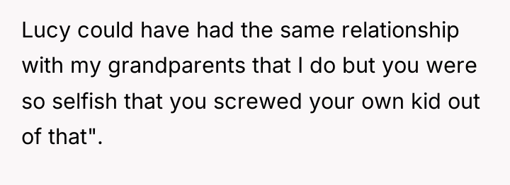 Lucy could have had the same relationship with my grandparents...