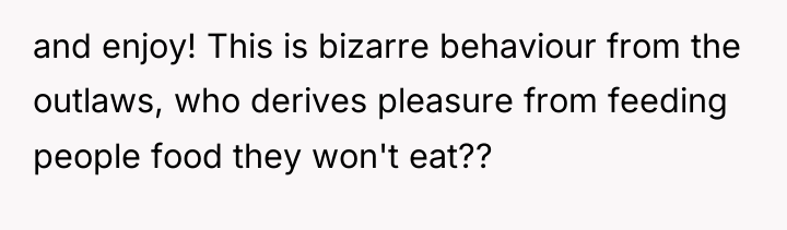 and enjoy! This is bizarre behaviour from the outlaws, who...