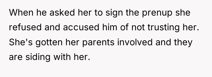 When he asked her to sign the prenup she refused...