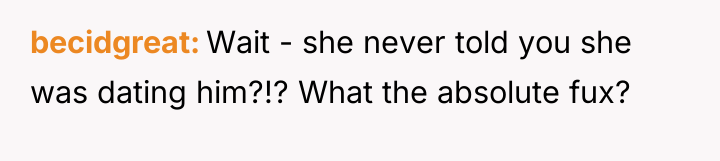 becidgreat Wait - she never told you she was dating...