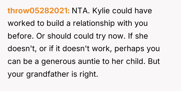throw05282021 NTA. Kylie could have worked to build a relationship...