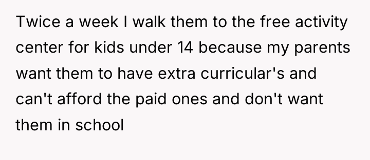 Twice a week I walk them to the free activity...