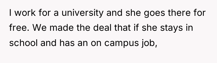 I work for a university and she goes there for...