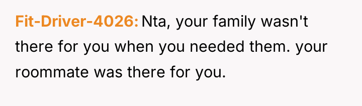 Fit-Driver-4026 Nta, your family wasn't there for you when you...