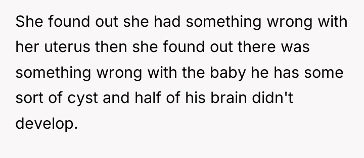 She found out she had something wrong with her uterus...