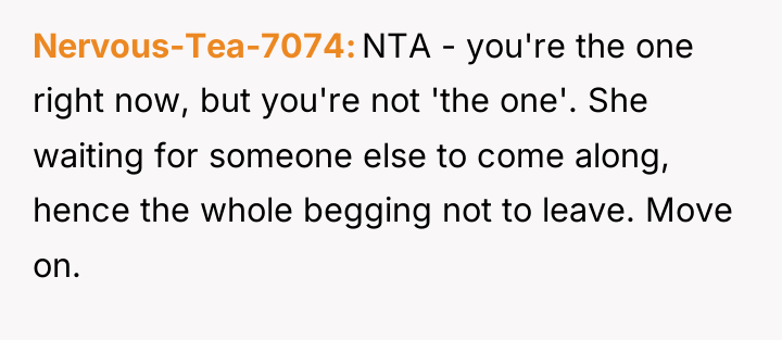 Nervous-Tea-7074 NTA - you're the one right now, but you're...