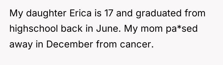 My daughter Erica is 17 and graduated from highschool back...