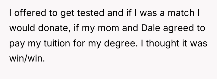 I offered to get tested and if I was a...