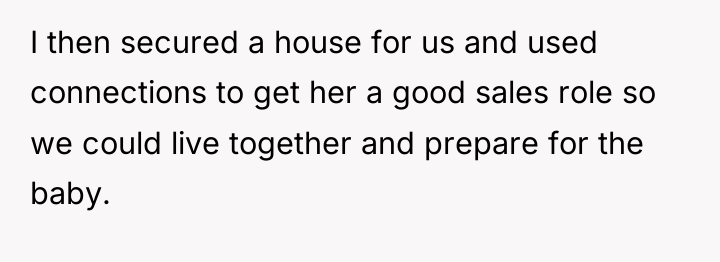 I then secured a house for us and used connections...