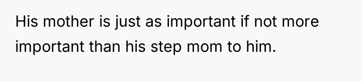 His mother is just as important if not more important...