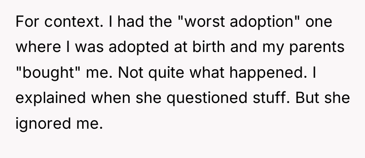 For context. I had the "worst adoption" one where I...