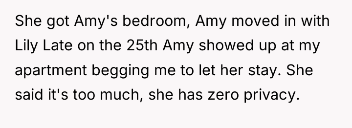 She got Amy's bedroom, Amy moved in with Lily Late...