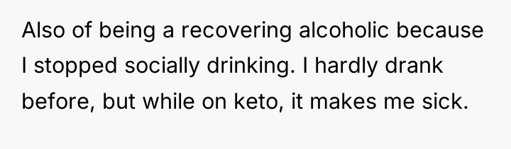 Also of being a recovering alcoholic because I stopped socially...