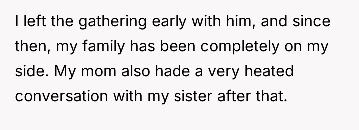 I left the gathering early with him, and since then,...
