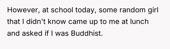 However, at school today, some random girl that I didn't...