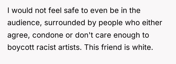 I would not feel safe to even be in the...