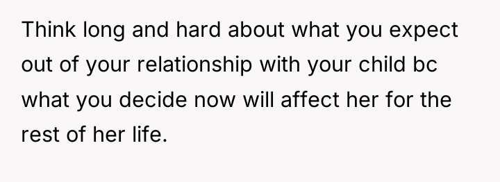 Think long and hard about what you expect out of...