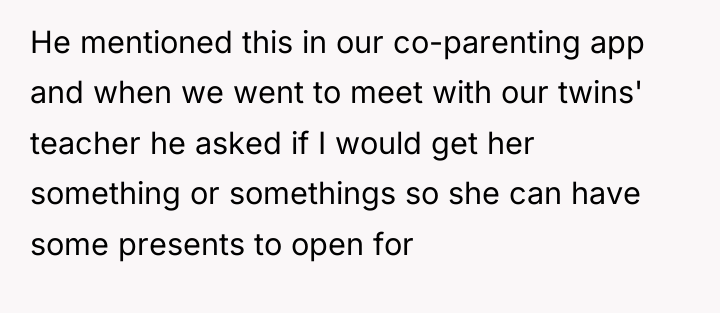 He mentioned this in our co-parenting app and when we...