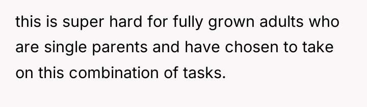 this is super hard for fully grown adults who are...