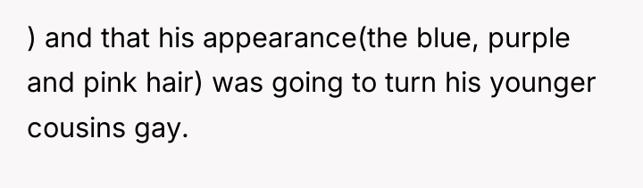 ) and that his appearance(the blue, purple and pink hair)...