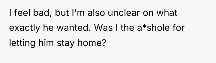 I feel bad, but I'm also unclear on what exactly...
