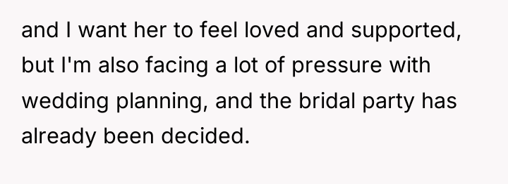 and I want her to feel loved and supported, but...