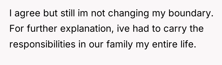 I agree but still im not changing my boundary. For...