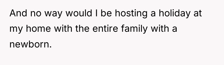 And no way would I be hosting a holiday at...