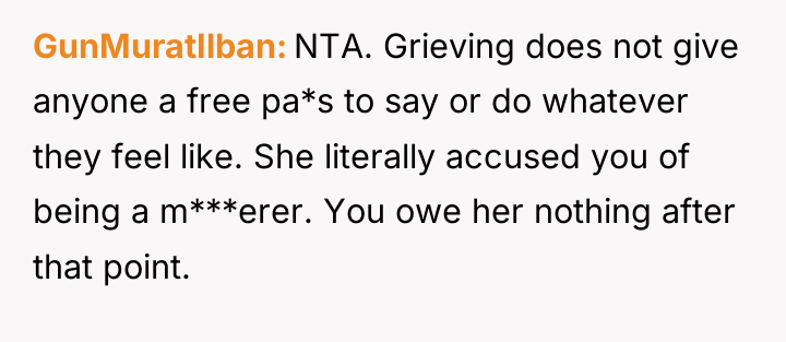 GunMuratIlban NTA. Grieving does not give anyone a free pa*s...
