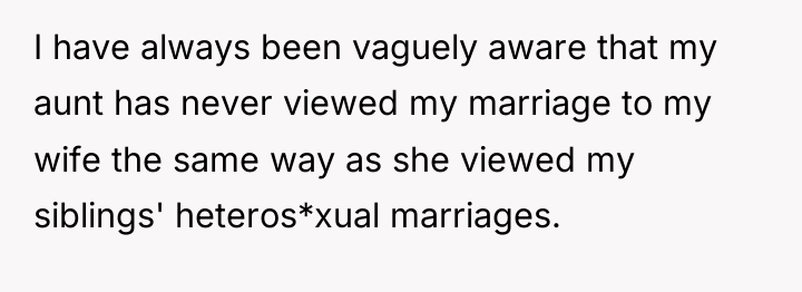 I have always been vaguely aware that my aunt has...