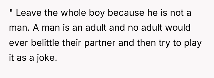 " Leave the whole boy because he is not a...