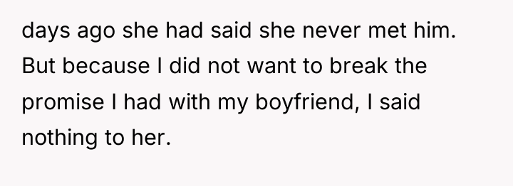 days ago she had said she never met him. But...