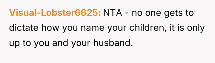 Visual-Lobster6625 NTA - no one gets to dictate how you...