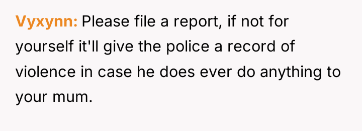 Vyxynn Please file a report, if not for yourself it'll...