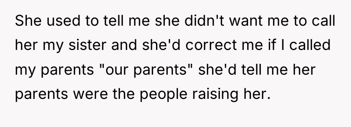 She used to tell me she didn't want me to...