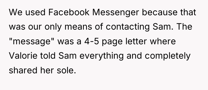 We used Facebook Messenger because that was our only means...