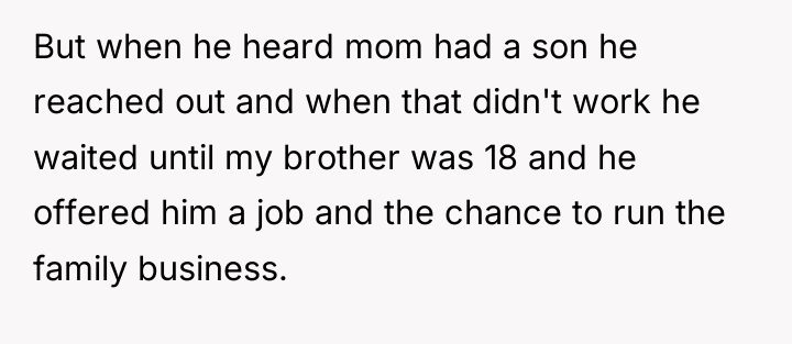 But when he heard mom had a son he reached...