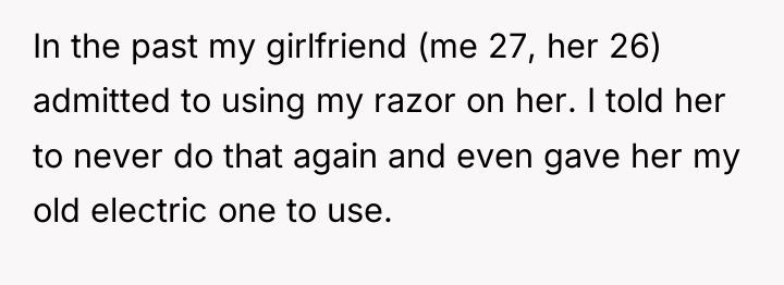In the past my girlfriend (me 27, her 26) admitted...