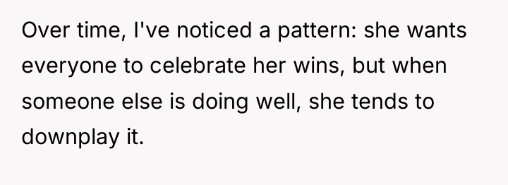 Over time, I've noticed a pattern: she wants everyone to...