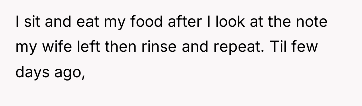 I sit and eat my food after I look at...