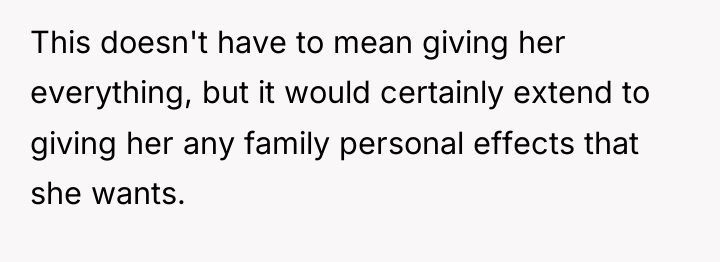 This doesn't have to mean giving her everything, but it...