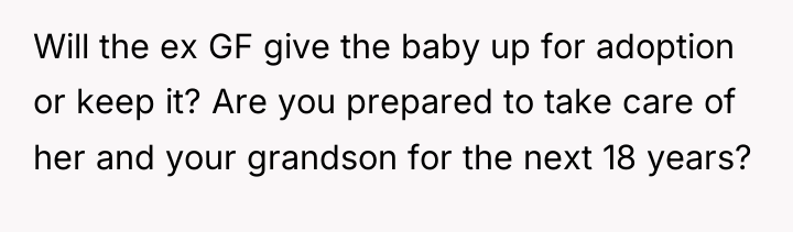 Will the ex GF give the baby up for adoption...