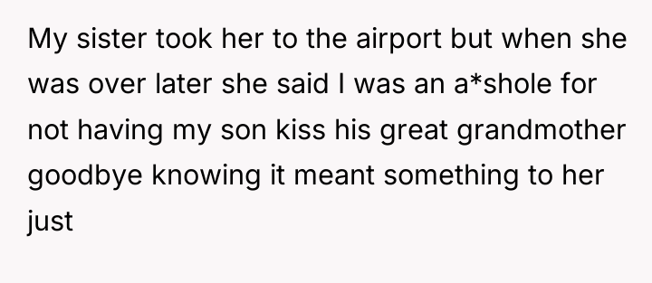 My sister took her to the airport but when she...